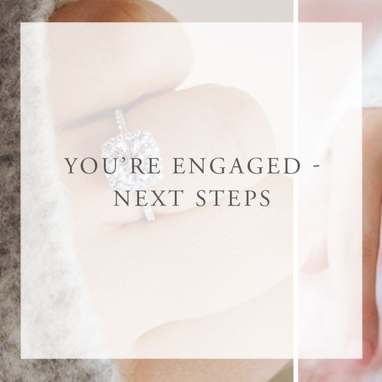 You're Engaged - Nexty Steps