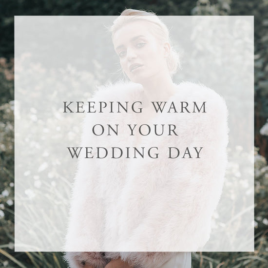 Keeping Warm on your Wedding day