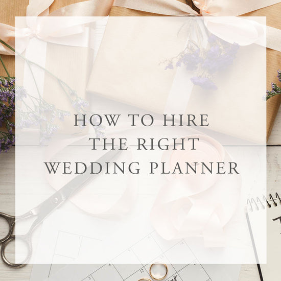 How to Hire the Right Wedding Planner