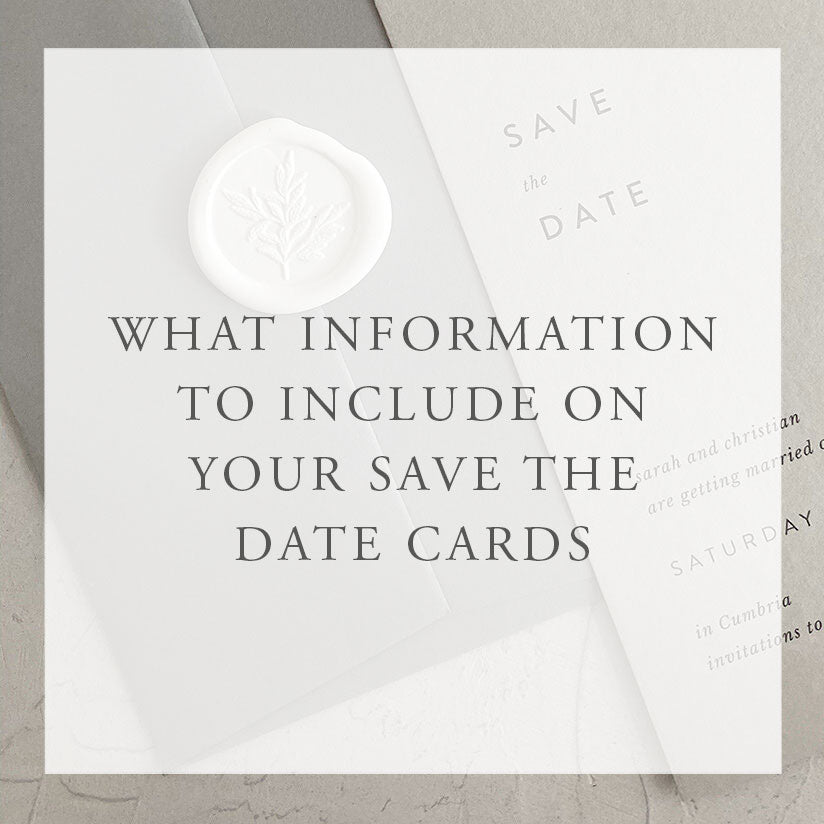What Information to Include on Your Save the Date Cards
